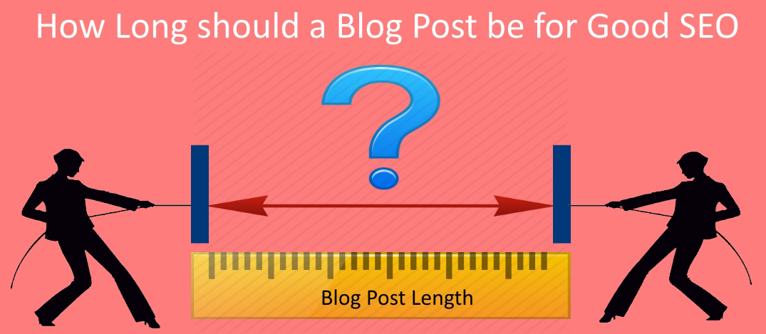 How Long Should a Blog Post Be for SEO? 